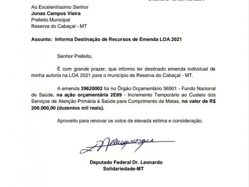 Reserva do Cabaçal recebe emenda parlamentar do Deputado Federal Dr.Leonardo com recursos destinados a Saúde